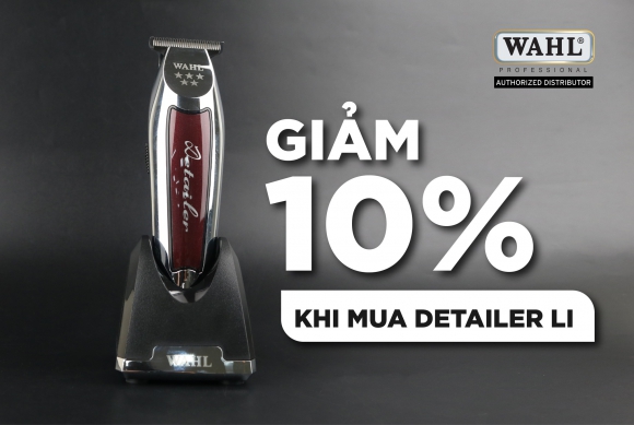 Ưu đãi giảm ngay 10% tông đơ WAHL Detailer Ưu đãi giảm ngay 10% tông đơ WAHL Detailer