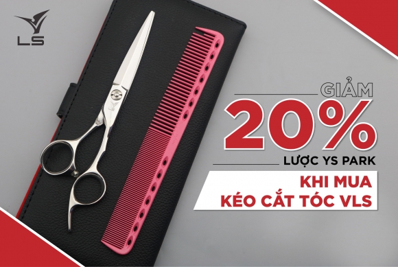 Giảm 20% giá lược YS Park khi mua cùng kéo cắt tóc VLS Giảm 20% giá lược YS Park khi mua cùng kéo cắt tóc VLS