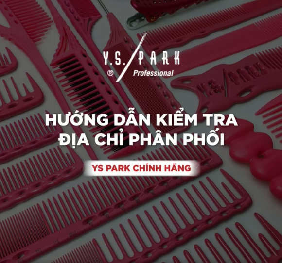 Hướng dẫn tìm địa chỉ phân phối YS Park chính hãng tại Việt Nam Hướng dẫn tìm địa chỉ phân phối YS Park chính hãng tại Việt Nam