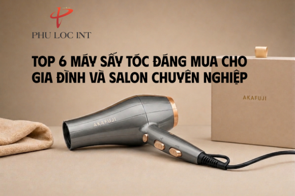 Top 6 máy sấy tóc đáng mua cho gia đình và salon chuyên nghiệp
